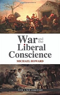 War and the Liberal Conscience (Paperback)