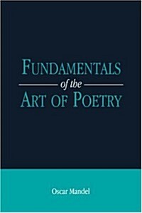 Fundamentals of the Art of Poetry (Paperback)