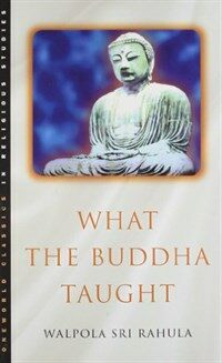 What the Buddha taught