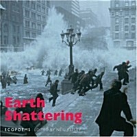 Earth Shattering : Ecopoems (Paperback)