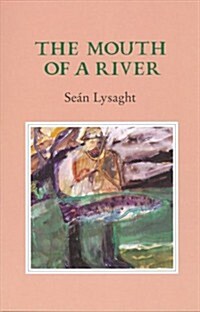 Mouth of a River (Paperback)