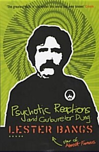 Psychotic Reactions and Carburetor Dung (Hardcover)