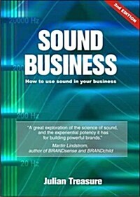Sound Business : How to Use Sound to Grow Profits and Brand Value (Paperback, 2nd ed.)