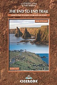 The End to End Trail : A long-distance trail from Lands End to John OGroats (Paperback)