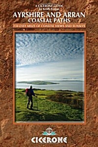 The Ayrshire and Arran Coastal Paths (Paperback)