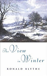 The View in Winter : Reflections on Old Age (Paperback)