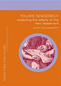 Yours Sincerely Pack of 5: Exploring the Letters of the New Testament (Paperback)