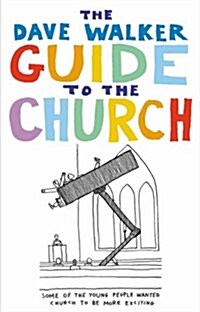 The Dave Walker Guide to the Church (Paperback)