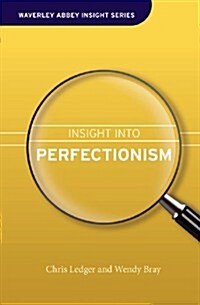 Insight into Perfectionism (Hardcover)