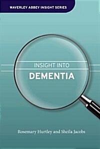 Insight into Dementia (Hardcover)