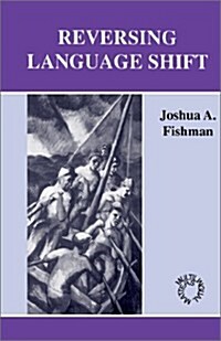 Reversing Language Shift (Paperback)
