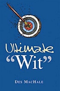 Ultimate Wit (Paperback, New ed)