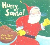 Hurry, Santa! (Paperback, New ed)