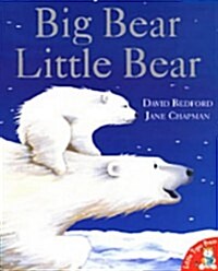 Big Bear, Little Bear (Paperback)