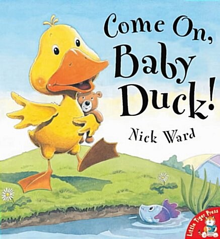 Come on, Baby Duck! (Paperback)