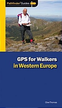 Pathfinder GPS for Walkers in Western Europe (Paperback)