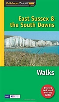 Pathfinder East Sussex & the South Downs Walks (Paperback)