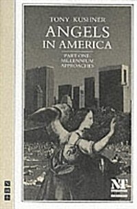 Angels in America Part One: Millennium Approaches (Paperback)