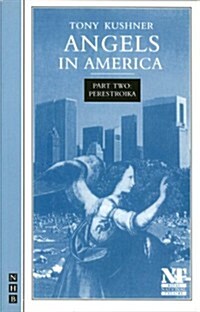 Angels in America Part Two: Perestroika (Paperback)