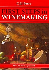 1st Steps in Winemaking (Paperback)