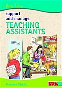 How to Support and Manage Teaching Assistants (Paperback)