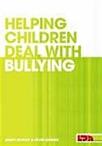 Helping Children Deal with Bullying (Paperback)