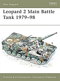 Leopard 2 Main Battle Tank 1979–98 (Paperback)