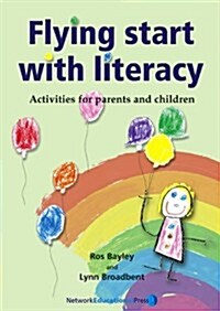 Flying Start With Literacy (Paperback)