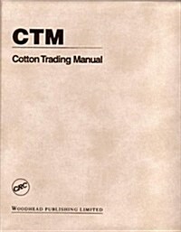 Cotton Trading Manual (Loose Leaf)