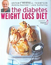 The Diabetes Weight Loss Diet (Paperback)