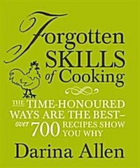 [중고] Forgotten Skills of Cooking (Hardcover)