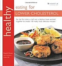 Healthy Eating for Lower Cholesterol (Paperback, ed)