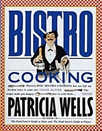 Bistro Cooking (Paperback)