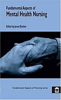 Fundamental Aspects of Mental Health Nursing (Paperback)