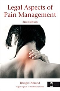 Legal Aspects of Pain Management (Paperback)