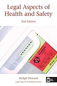 Legal Aspects of Health and Safety (Paperback)