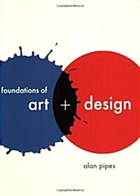 Foundations of Art and Design 2nd edt (Paperback, 2 Revised edition)