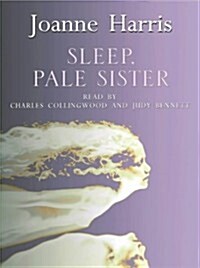 Sleep, Pale Sister (CD-Audio, Unabridged ed)