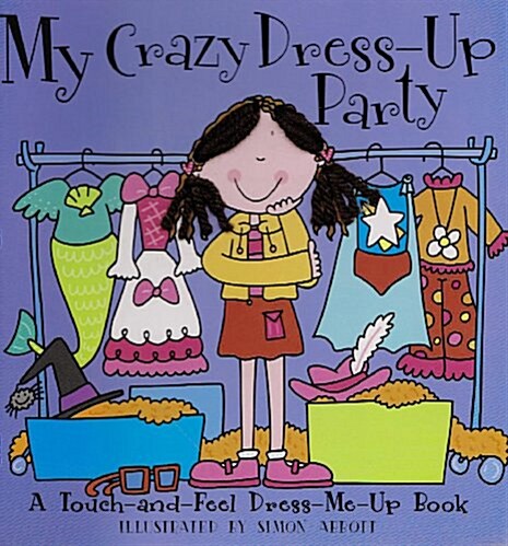 My Crazy Dress-up Party (Hardcover)