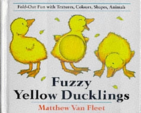 Fuzzy Yellow Ducklings (Hardcover)