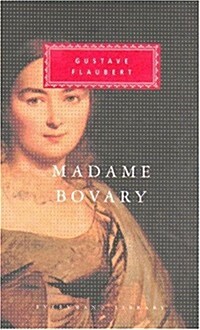 Madame Bovary : Patterns of Provincial Life (Hardcover)