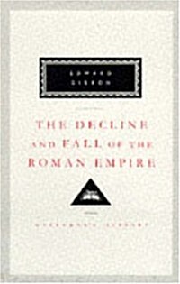 Decline And Fall Of The Roman Empire: Vols 4-6 : Volumes 4,5,6 The Eastern Empire (Hardcover)