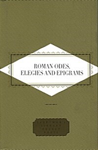 Roman Odes, Elegies & Epigrams (Hardcover)