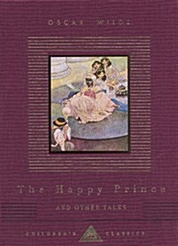 The Happy Prince And Other Tales (Hardcover)