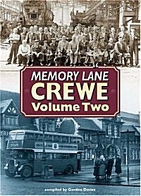 Memory Lane Crewe (Hardcover)