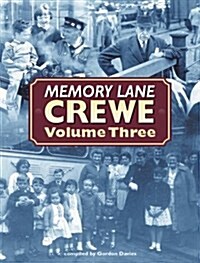 Memory Lane Crewe (Hardcover)