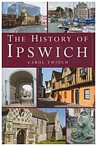 History of Ipswich (Hardcover)