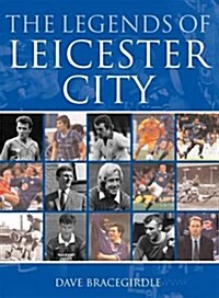 Legends of Leicester City (Hardcover)