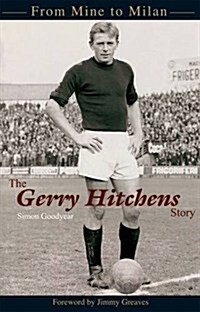 The Gerry Hitchens Story (Paperback)