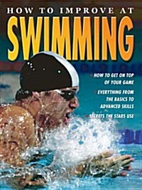 How to Improve at Swimming (Paperback)